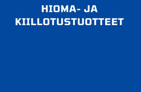 Hioma_ja_kiillotustuotteet